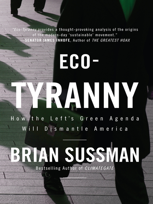 Title details for Eco-Tyranny by Brian Sussman - Available
